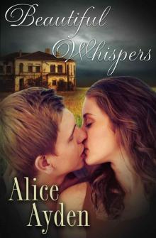 Beautiful Whispers (Ausmor Plantation Book 1 - Romance/Suspense)