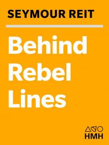 Behind Rebel Lines Read online