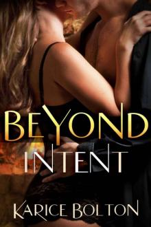 Beyond Intent Read online