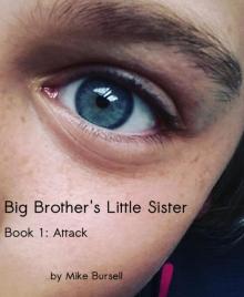 Big Brother's Little Sister Read online