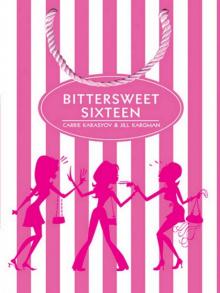 Bittersweet Sixteen Read online