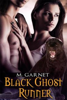 Black Ghost Runner Read online