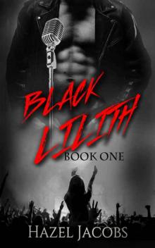 Black Lilith: Book One (Black Lilith #1) Read online