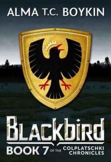 Blackbird (The Colplatschki Chronicles Book 7) Read online
