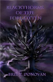 Blackthorns of the Forgotten