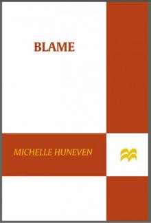 Blame: A Novel