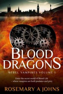 Blood Dragons (Rebel Vampires Book 1) Read online