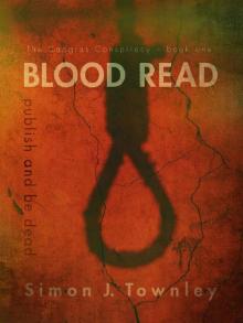 Blood Read: Publish And Be Dead (The Capgras Conspiracy Book 1) Read online