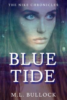 Blue Tide (The Nike Chronicles Book 3) Read online