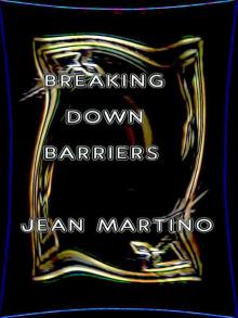 Breaking Down Barriers