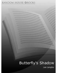 Butterfly's Shadow Read online