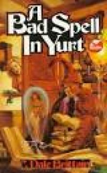 C. Dale Brittain_Wizard of Yurt 05 Read online