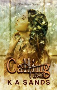 Calling Time_Book 1_The Razer Series Read online