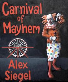 Carnival of Mayhem (Gray Spear Society) Read online