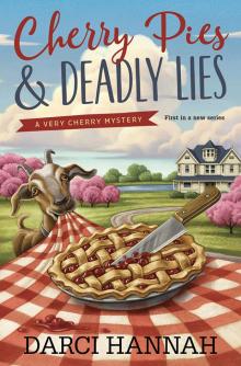 Cherry Pies & Deadly Lies Read online