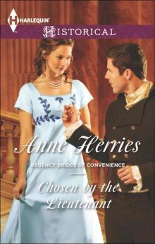 Chosen by the Lieutenant (Regency Brides of Convenience series Book 2) Read online