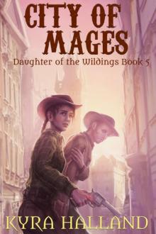 City of Mages (Daughter of the Wildings #5)