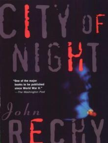 City of Night (Rechy, John) Read online