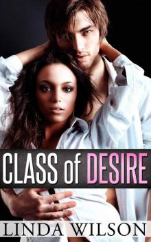 Class Of Desire (Contemporary Romance)