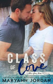 Class of Love (Letters From Home Series Book 1) Read online