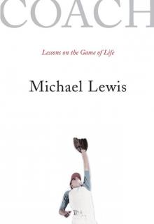 Coach: Lessons on the Game of Life Read online