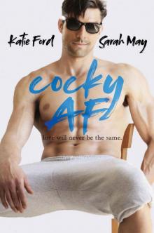 Cocky AF: A Secret Baby Forbidden Romance Read online