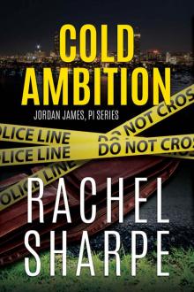 Cold Ambition (Jordan James, PI) Read online