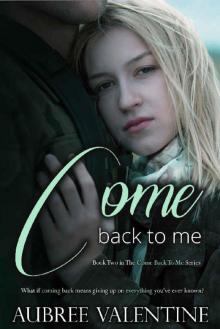 Come Back To Me Read online