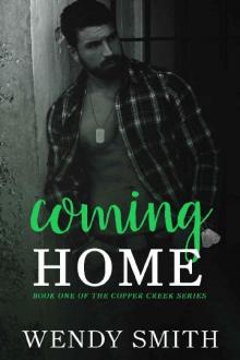 Coming Home (Copper Creek Book 1) Read online