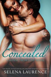 Concealed - A Hiding From Love Novel #2 Read online
