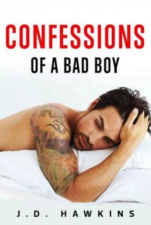 Confessions of a Bad Boy Read online