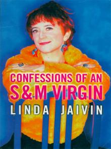 Confessions of an S&M Virgin Read online