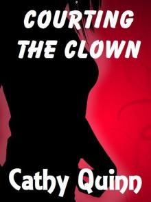 Courting the Clown Read online