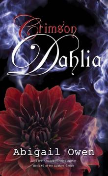 Crimson Dahlia (Book #3 of the Svatura Series) Read online