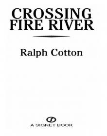 Crossing Fire River Read online