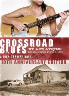 Crossroad Blues (The Nick Travers Novels) Read online