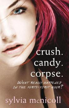 Crush. Candy. Corpse. Read online