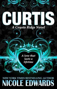 Curtis (Coyote Ridge) (Volume 1) Read online