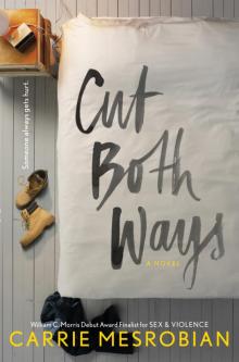 Cut Both Ways