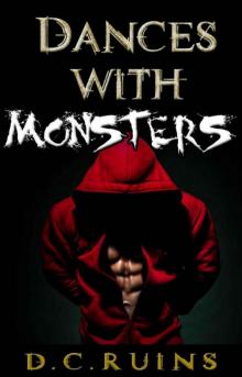 Dances with Monsters Read online