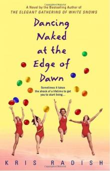 Dancing Naked at the Edge of Dawn Read online