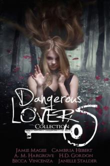 Dangerous Lovers Read online