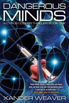Dangerous Minds: A Cyrus Cooper Thriller: Book One Read online