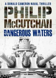 Dangerous Waters (A Donald Cameron Naval Thriller) Read online