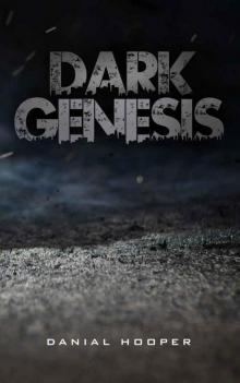 Dark Genesis (Shadow and Shine Book 1) Read online