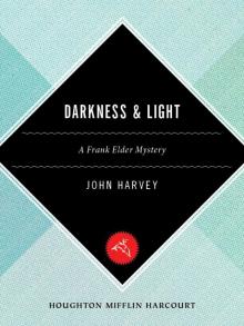 Darkness & Light: A Frank Elder Mystery (Frank Elder Mysteries) Read online