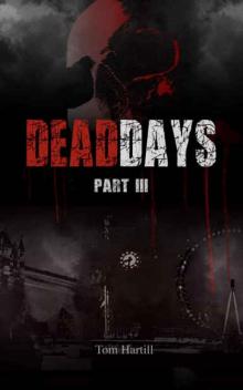 Dead Days (Book 3): Cassie Read online