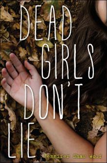 Dead Girls Don't Lie Read online