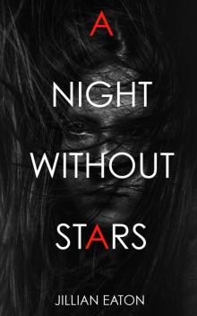 Death Day (Book 1): A Night Without Stars Read online