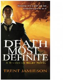 Death Most Definite (Death Works #1) Read online